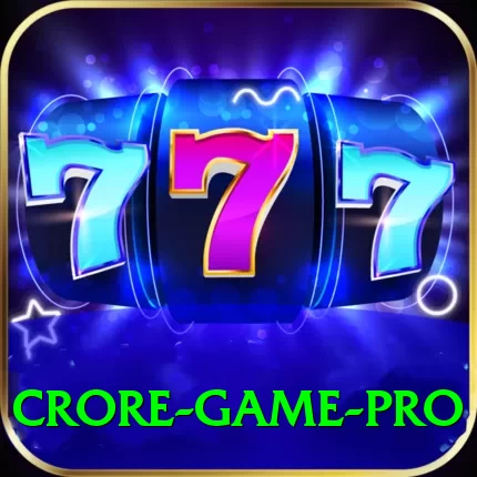 Crore Game Premium Casino App - 2